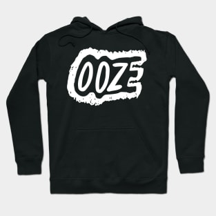 ooze Hoodie